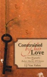Constrained By His Love - R M MCheyne